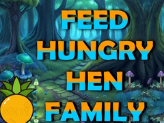 Spill Feed Hungry Hen Family