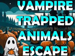 Spill Vampire Trapped Animals Escape