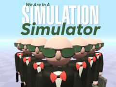 Spill We Are In A Simulation Simulator