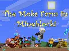 Spill The Mobs Farm in Mineblock!
