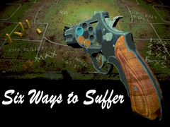 Spill Six Ways to Suffer