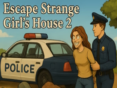 Spill Escape Strange Girl’s House 2