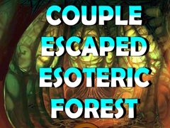 Spill Couple Escaped Esoteric Forest