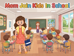 Spill Mom Join Kids In School