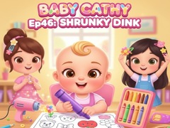 Spill Baby Cathy Ep46: Shrinky Dink