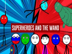Spill Superheroes and the Wand