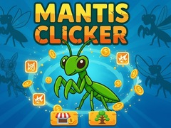 Spill Mantis Clicker