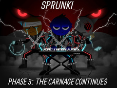 Spill Sprunki Phase 3: The Carnage Continues