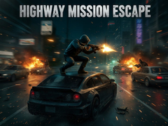 Spill Highway Mission Escape