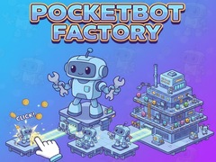 Spill PocketBot Factory