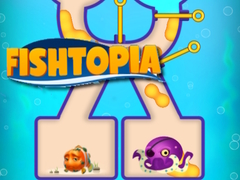 Spill Fishtopia