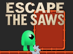 Spill Escape the Saws