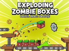 Spill Exploding Zombie Boxes