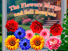 Spill The Flowers Merge and Sell Bouquets