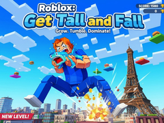Spill Roblox: Get Tall and Fall