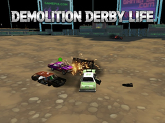 Spill Demolition Derby Life