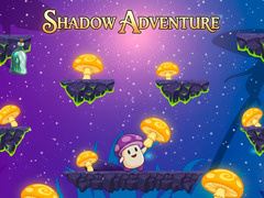 Spill Shadow Adventure