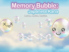 Spill Memory Bubble: Japanese Kana