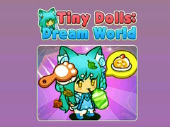 Spill Tiny Dolls Dream World