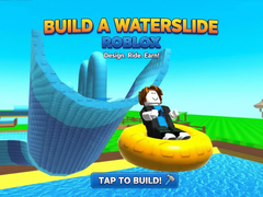 Spill Build a Waterslide Roblox