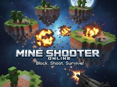 Spill Mine Shooter Online