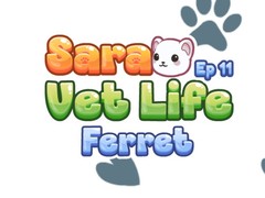 Spill Sara Vet Life Ep11: Ferret
