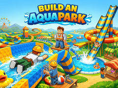 Spill Build an Aquapark