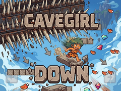 Spill Cavegirl Down