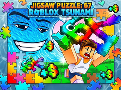 Spill Jigsaw Puzzle: 67 Roblox Tsunami