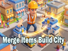 Spill Merge Items Build City