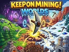 Spill Keep on Mining! Worlds