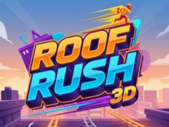 Spill Roof Rush 3D