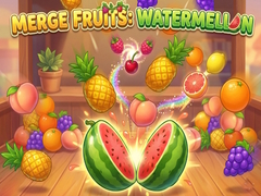 Spill Merge Fruits: Watermellon