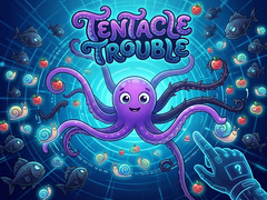 Spill Tentacle Trouble