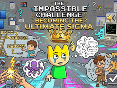 Spill The Impossible Challenge Becoming The Ultimate Sigma