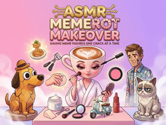 Spill ASMR MemeRot Makeover 