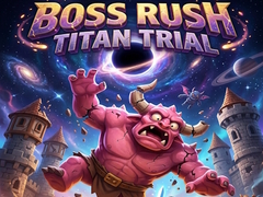 Spill Boss Rush Titan Trial