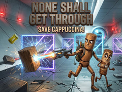 Spill None Shall Get Through: Save Cappuccina!