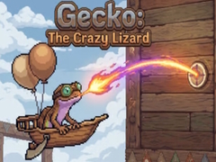 Spill Gecko: The Crazy Lizard