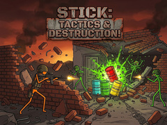 Spill Stick: Tactics & Destruction