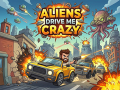 Spill Aliens Drive Me Crazy
