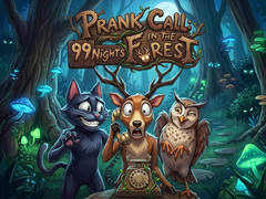 Spill Prank Call - 99 Nights In The Forest