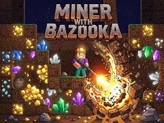 Spill Miner with bazooka