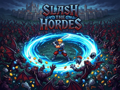 Spill Slash The Hordes