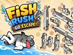 Spill Fish Rush Go Escape!