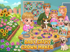 Spill Baby Cathy Ep52: Crown Maker