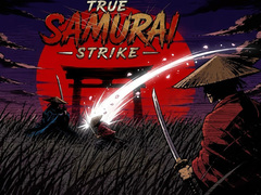 Spill True Samurai : Strike