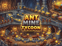Spill Ant Mine Tycoon