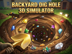 Spill Backyard Dig Hole 3D Simulator
