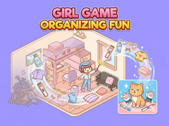 Spill Girl Game Organizing Fun